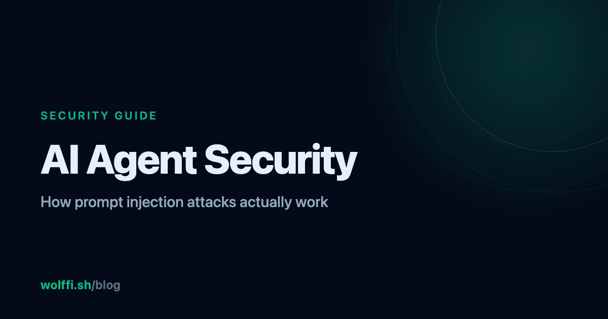 AI Agent Security: How Prompt Injection Attacks Work
