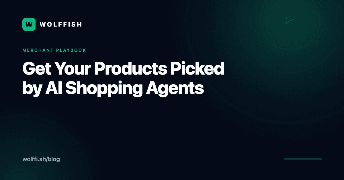 Get Your Products Picked by AI Shopping Agents