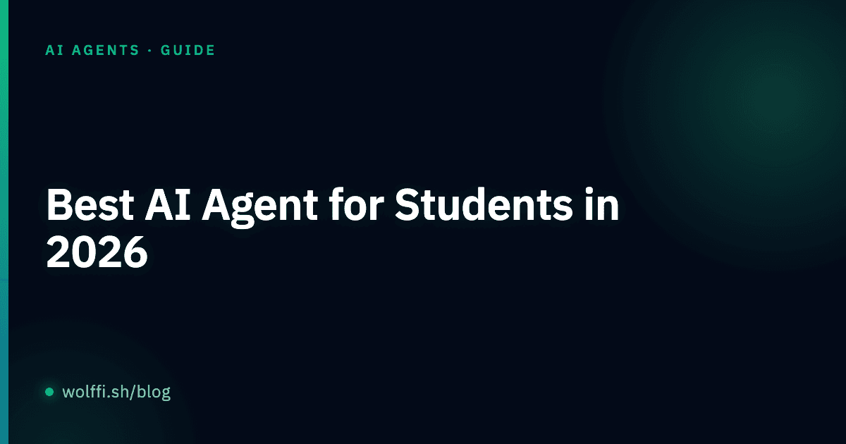 Best AI Agent for Students in 2026: Study Smarter