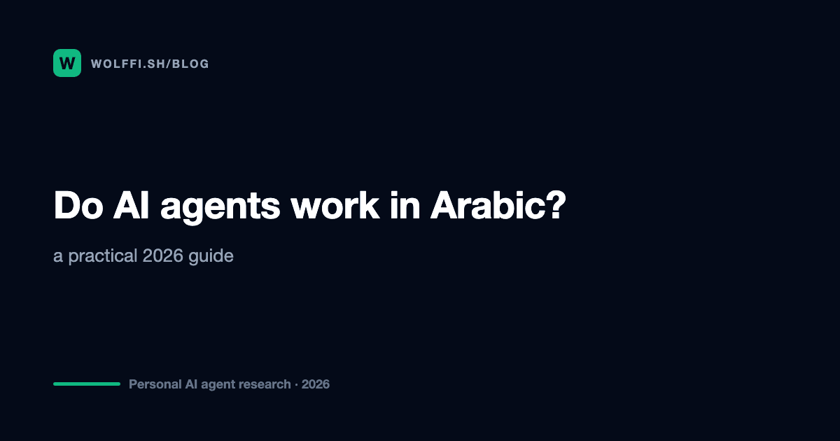 Do AI Agents Work in Arabic? A 2026 Guide