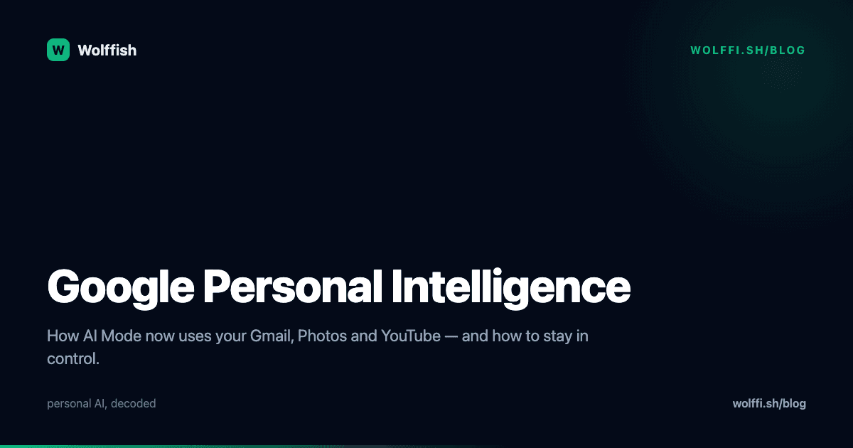 Google Personal Intelligence: How AI Mode Uses Your Data
