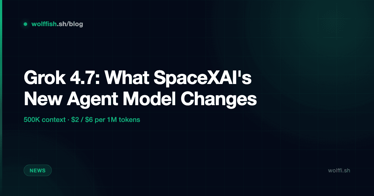 Grok 4.7: What SpaceXAI's New Agent Model Changes