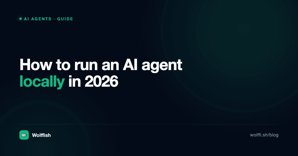 How to Run an AI Agent Locally: Complete 2026 Guide