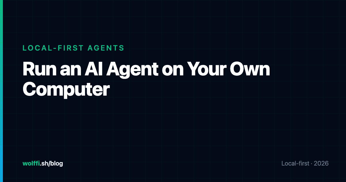 How to Run an AI Agent on Your Own Computer