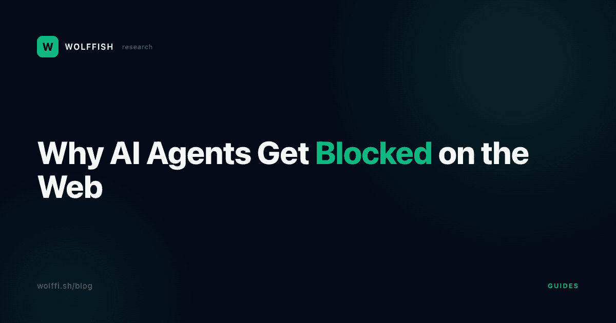 Why AI Agents Get Blocked on the Web (and How to Fix It)